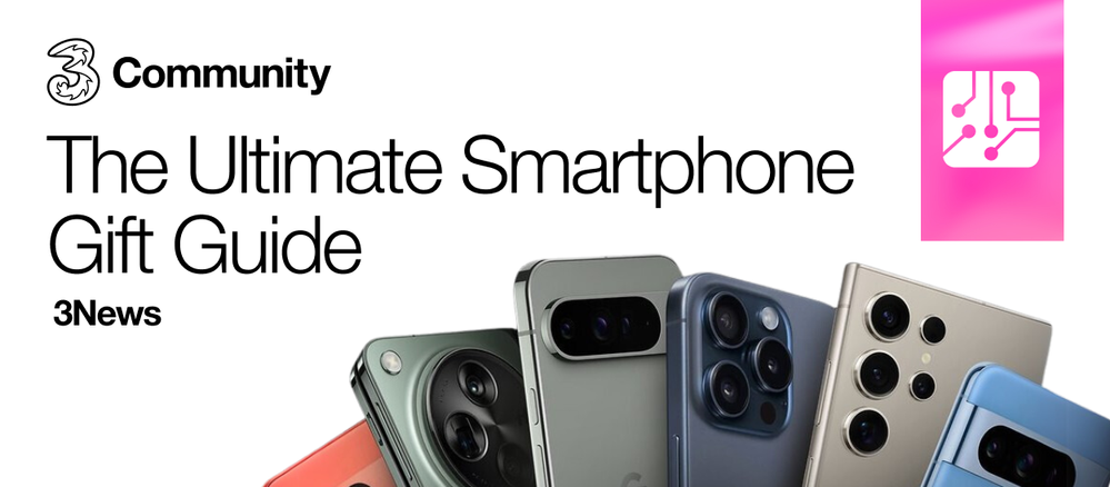 3News_ The Ultimate Smartphone Gift Guide.png
