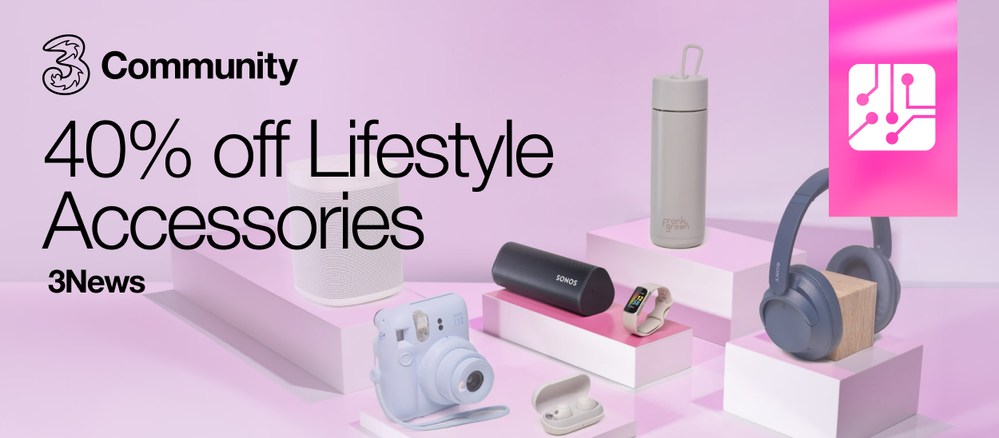 3News_ 40% off Lifestyle Accessories.png