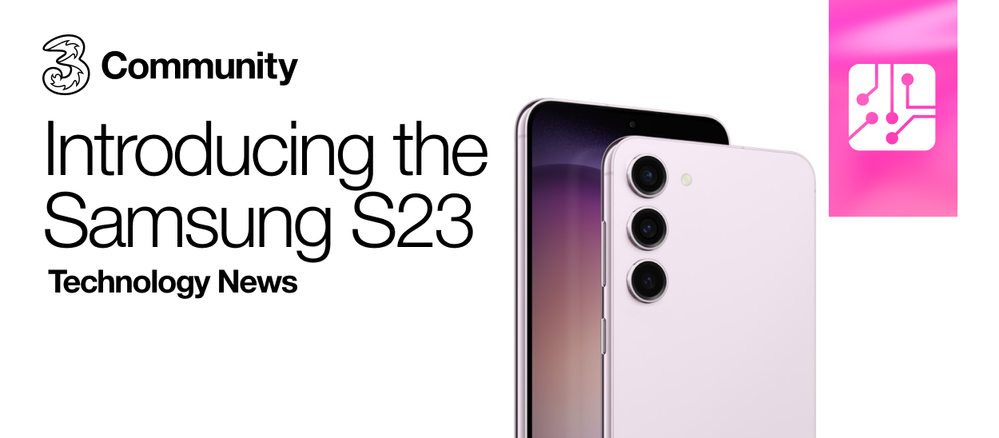 Tech News_ Introducing the Samsung S23.png Tech News_ Introducing the Samsung S23.png