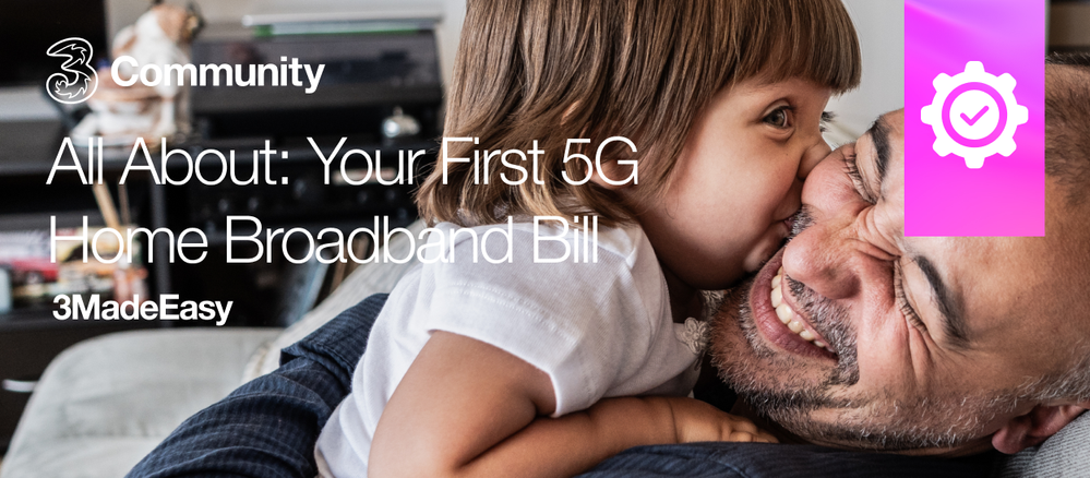 All About_ Your First 5G Home Broadband Bill.png All About_ Your First 5G Home Broadband Bill.png