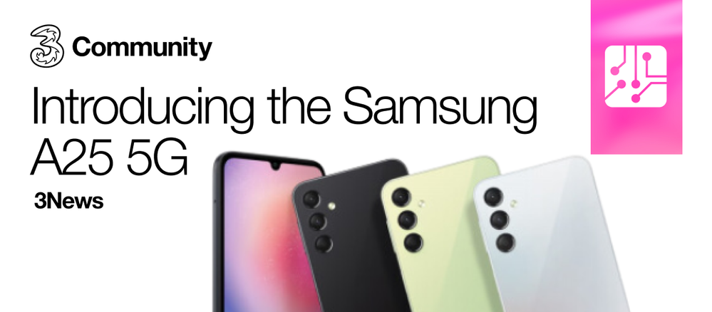 3News_ Introducing the Samsung A25 5G.png 3News_ Introducing the Samsung A25 5G.png