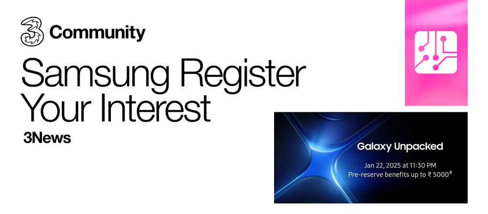 3News_ Samsung Register Your Interestcial Prepay Deals.png