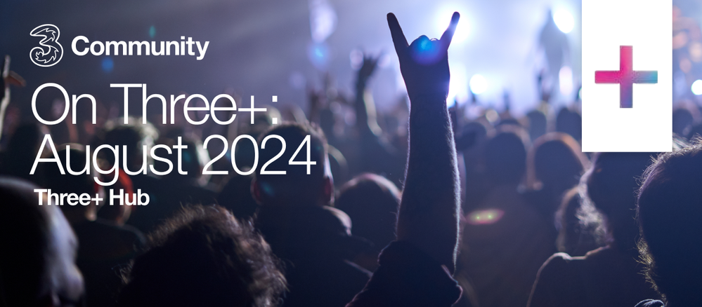 On Three+_ This August 2024.png On Three+_ This August 2024.png