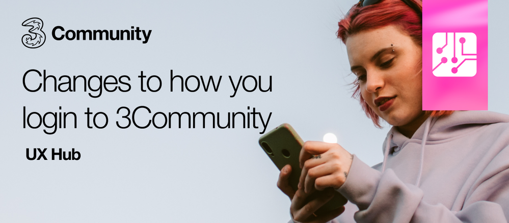 UX Hub - Changes to how you login to 3Community.