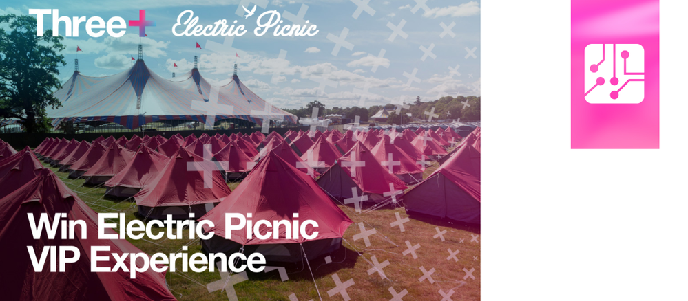 3News_ Win Electric Picnic Tickets With Three+.png