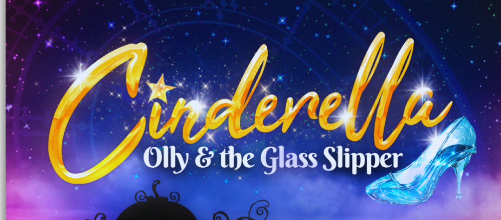 Cinderella - Olly And The Glass Slipper Three+ Presale and Tickets.png